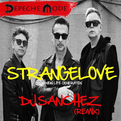 depeche mode strangelove remix